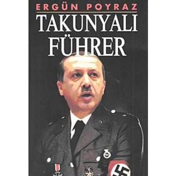 TAKUNYALI FÜHRER - ERGÜN POYRAZ