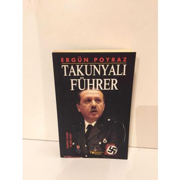 TAKUNYALI FÜHRER - ERGÜN POYRAZ