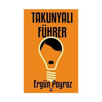 TAKUNYALI FÜHRER - ERGÜN POYRAZ