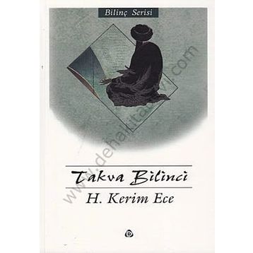 TAKVA BILINCI - HÜSEYİN KERIM ECE