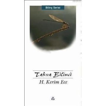 TAKVA BILINCI - HÜSEYİN KERIM ECE