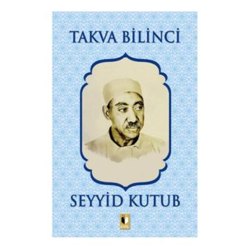 Takva Bilinci - Seyyid Kutup