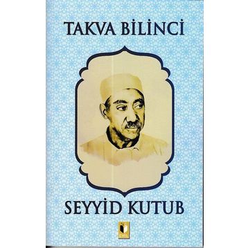 Takva Bilinci - Seyyid Kutup