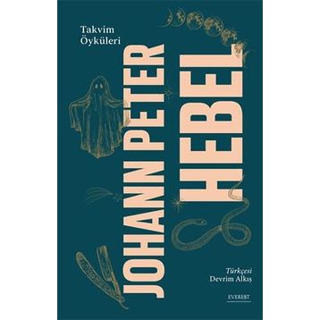 Takvim Öyküleri Ciltli Johann Peter Hebel