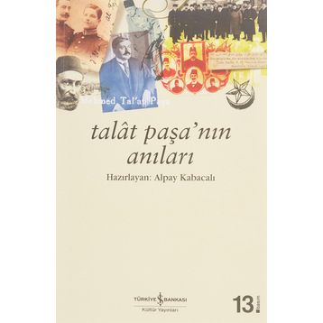 Talat Paşa’nın Anıları