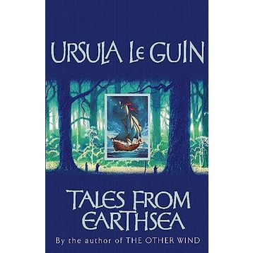 Tales from Earthsea: The Fifth Book of Earthsea