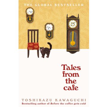 Tales From the Cafe: Before the Coffee Gets Cold