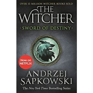 Tales of the Witcher - Sword of Destiny - Andrzej Sapkowski