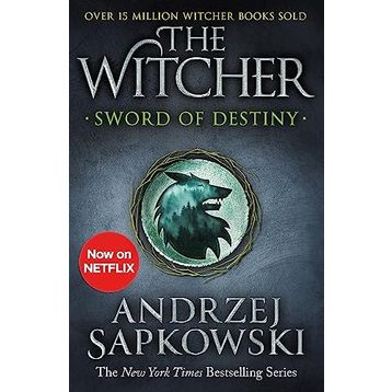 Tales of the Witcher - Sword of Destiny - Andrzej Sapkowski