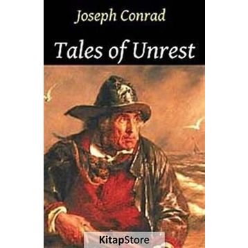TALES OF UNREST - JOSEPH CONRAD