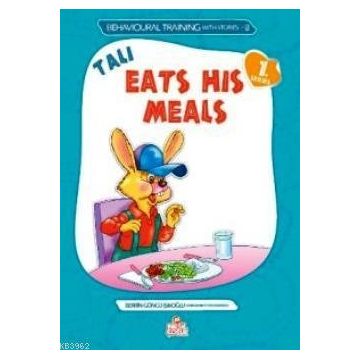 TALI EATS HIS MEALS (TALI YEMEKLERINI YIYOR) - BERRIN GÖNCÜ IŞIKOĞLU