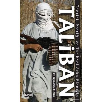 Taliban - Beşir Ahmed Ensari