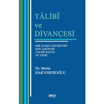Talibi ve Divançesi - Metin Hakverdioğlu