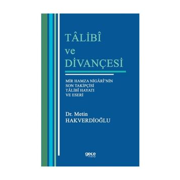 Talibi ve Divançesi - Metin Hakverdioğlu