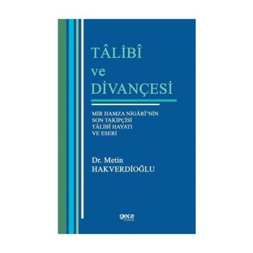 Talibi ve Divançesi - Metin Hakverdioğlu
