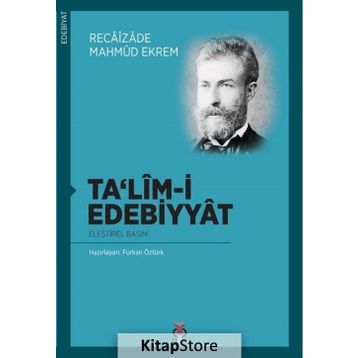 Ta’lim-i Edebiyyat - Recaizedi Mahmut Ekrem