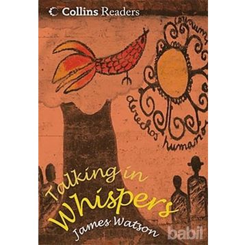 Talking in Whispers Collins Readers - James Watson