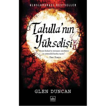 Talulla’nın Yükselişi - Glen Duncan