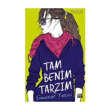 Tam Benim Tarzım - Simuzer Yazıcı