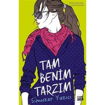 Tam Benim Tarzım - Simuzer Yazıcı