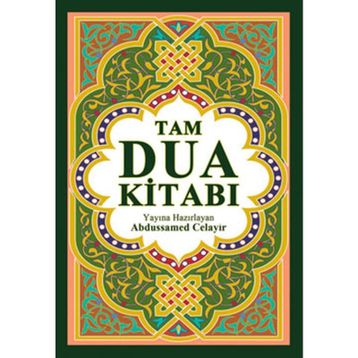 TAM DUA KİTABI - ABDUSSAMED CELAYIR