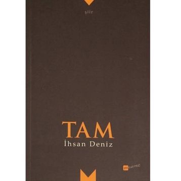 Tam - İhsan Deniz
