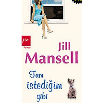 TAM İSTEDİĞİM GIBI - JILL MANSELL