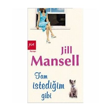 TAM İSTEDİĞİM GIBI - JILL MANSELL