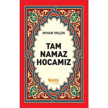 TAM NAMAZ HOCASI (1. HMR +CILTLI) - AYHAN YALÇIN