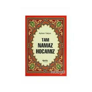 TAM NAMAZ HOCASI (2. HMR + CILTSIZ) - AYHAN YALÇIN