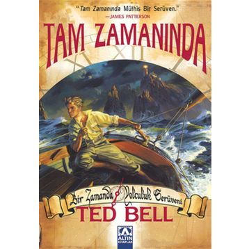 TAM ZAMANINDA - TED BELL
