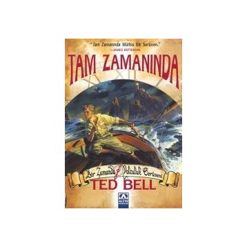 TAM ZAMANINDA - TED BELL