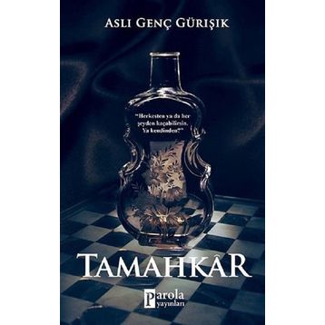 Tamahkar - Aslı Genç Gürışık