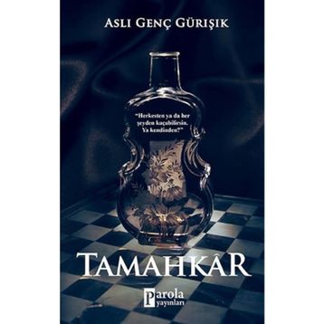 Tamahkar - Aslı Genç Gürışık