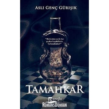 Tamahkar - Aslı Genç Gürışık