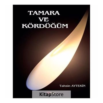 Tamara ve Kördüğüm - Tahsin Aytekin