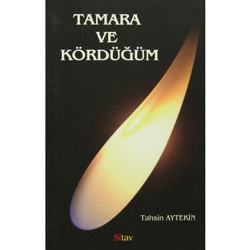 Tamara ve Kördüğüm - Tahsin Aytekin