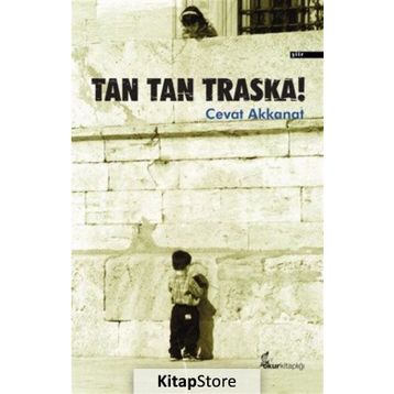Tan Tan Traska! - Cevat Akkanat