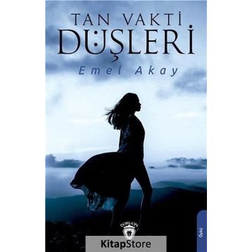 Tan Vakti Düşleri - Emel Akay