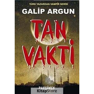 TAN VAKTI - GALIP ARGUN