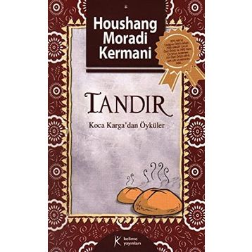 Tandır Koca Karga'dan Öyküler - Houshang Moradi Kermani