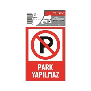 Tanex UYR-113 Park Yapılmaz 2'li Uyarı Etiketi