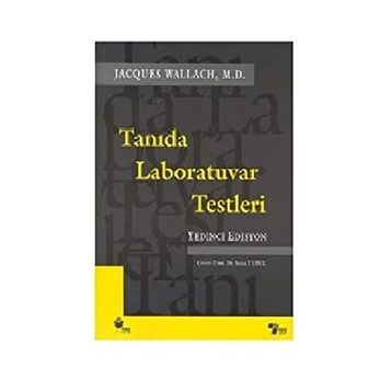 Tanıda Laboratuvar Testleri - Yedinci Edisyon - Jacques Wallach