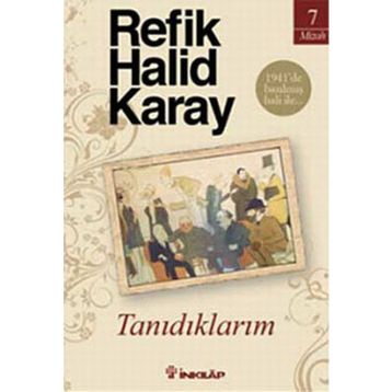 Tanıdıklarım - Refik Halid Karay