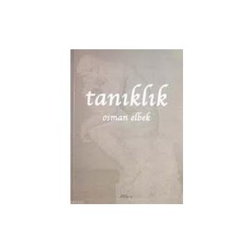 TANIKLIK - OSMAN ELBEK