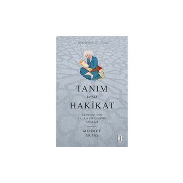 Tanım veya Hakikat - Mehmet Aktaş