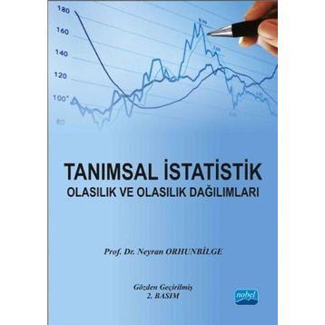 Tanımsal İstatistik Olasılık ve Dağılımları - Neyran Orhunbilge