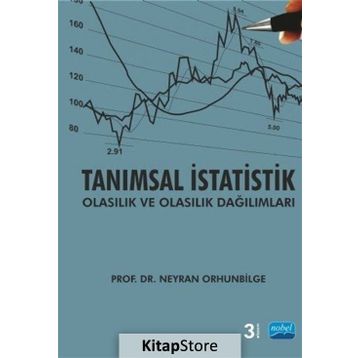 Tanımsal İstatistik Olasılık ve Dağılımları - Neyran Orhunbilge