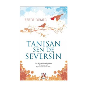 Tanısan Sen De Seversin Ferdi Demir