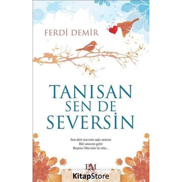 Tanısan Sen De Seversin Ferdi Demir